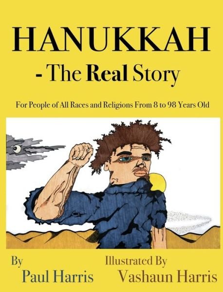 Cover for Paul Harris · Hanukkah - The Real Story (Hardcover bog) (2020)