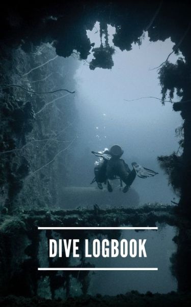 Cover for Saltyhairbooks · Dive Logbook (Paperback Book) (2019)