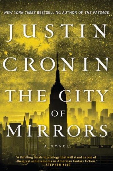 Cover for Justin Cronin · City of Mirrors the Exp (Taschenbuch)