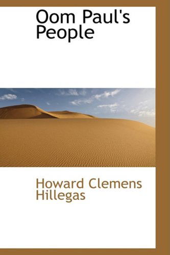 Cover for Howard Clemens Hillegas · Oom Paul's People (Paperback Book) (2009)