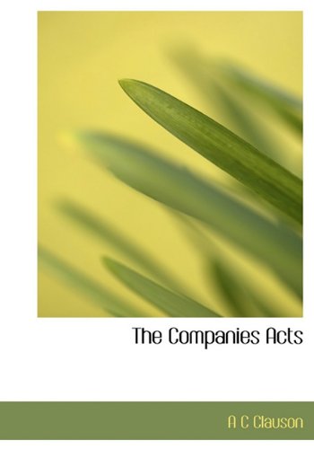 Cover for A C Clauson · The Companies Acts (Hardcover Book) (2009)