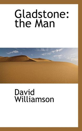 Cover for David Williamson · Gladstone: the Man (Taschenbuch) (2009)