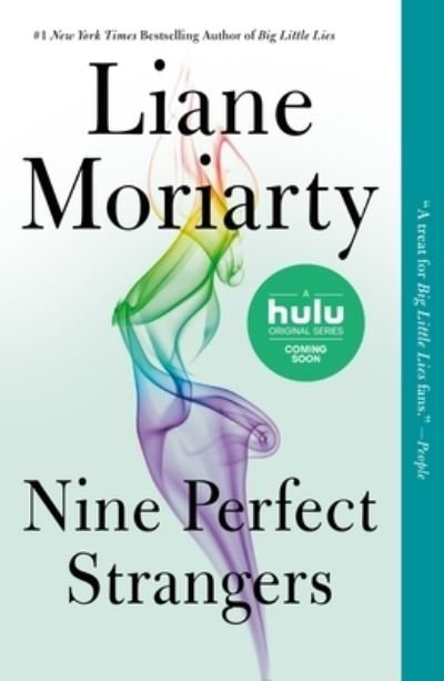 Cover for Liane Moriarty · Nine Perfect Strangers (Paperback Bog) [First Flatiron Books paperback edition] (2019)