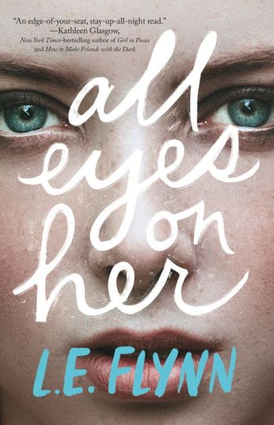Cover for L.E. Flynn · All Eyes on Her (Paperback Book) (2022)