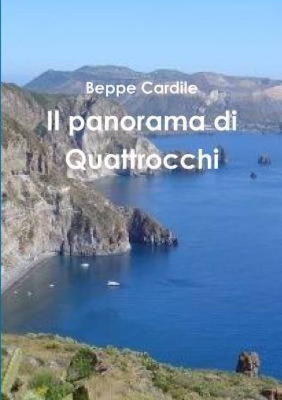 Cover for Beppe Cardile · Il panorama di Quattrocchi (Paperback Book) (2012)
