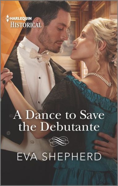 Cover for Eva Shepherd · A Dance to Save the Debutante (Paperback Book) (2022)