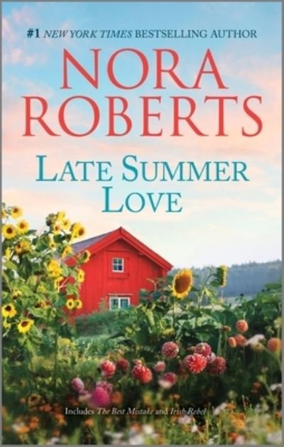 Cover for Nora Roberts · Late Summer Love (Bok) (2023)