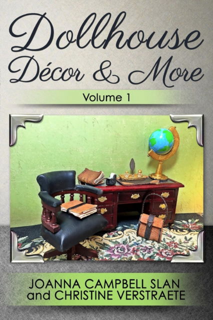 Cover for Christine Verstraete · Dollhouse Decor &amp; More, Volume 1 (Paperback Book) (2016)