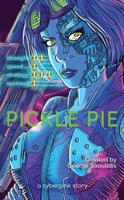 Cover for George Saoulidis · Pickle Pie (Buch) (2020)