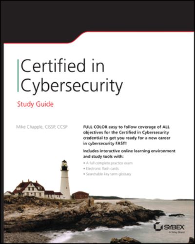 Cover for Chapple, Mike (University of Notre Dame) · CC Certified in Cybersecurity Study Guide - Sybex Study Guide (Paperback Book) (2024)