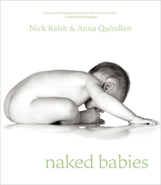 Cover for Anna Quindlen · Naked Babies (Paperback Book) (2009)