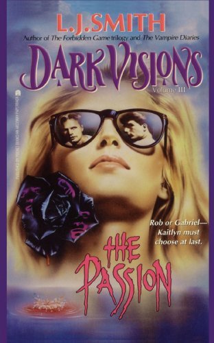 Cover for L.j. Smith · Passion (Dark Visions) (Paperback Book) (2008)