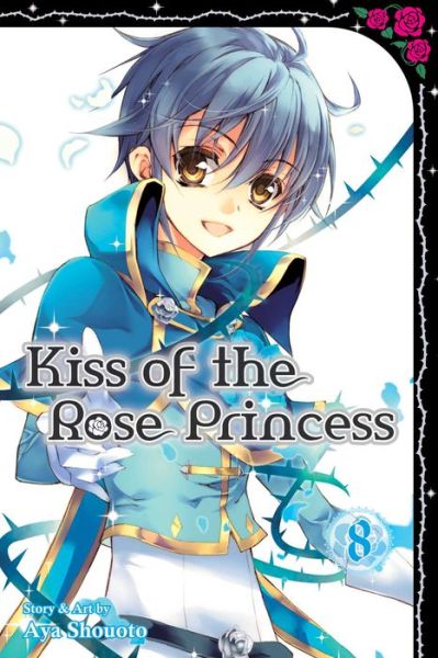 Cover for Aya Shouoto · Kiss of the Rose Princess, Vol. 8 - Kiss of the Rose Princess (Pocketbok) (2016)