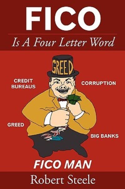 Cover for Robert Steele · Fico is a Four Letter Word (Pocketbok) (2008)