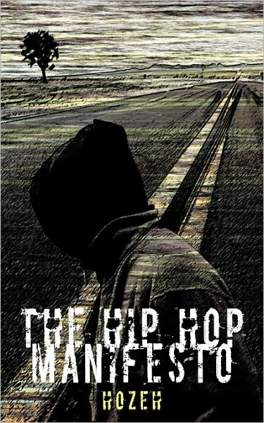 Cover for Hozeh · The Hip Hop Manifesto (Paperback Bog) (2009)