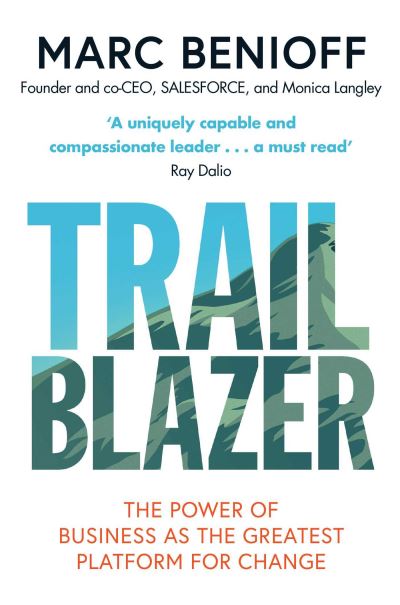 Cover for Marc Benioff · Trailblazer: The Power of Business as the Greatest Platform for Change (Paperback Book) (2020)
