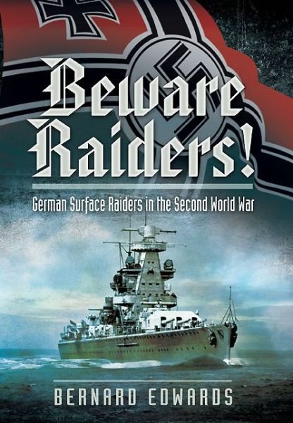 Cover for Bernard Edwards · Beware Raiders! (Pocketbok) (2014)