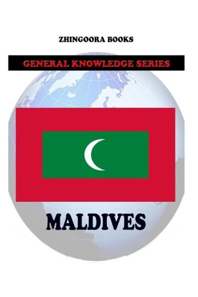 Cover for Zhingoora Books · Maldives (Paperback Book) (2012)