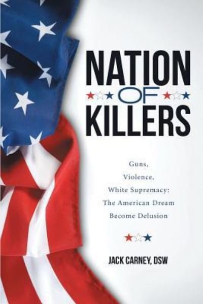 Cover for Dsw Jack Carney · Nation of Killers (Paperback Book) (2015)
