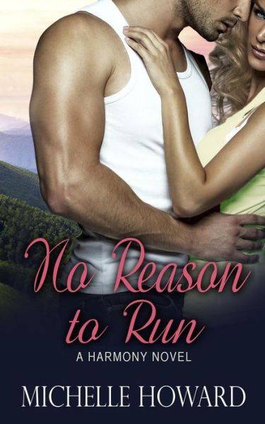 Cover for Michelle Howard · No Reason to Run (Pocketbok) (2014)