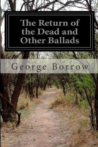 Cover for George Borrow · The Return of the Dead and Other Ballads (Paperback Book) (2014)