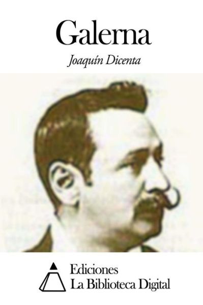 Cover for Joaquin Dicenta · Galerna (Paperback Book) (2014)