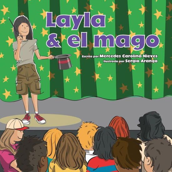 Cover for Mercedes Carolina Nieves · Layla &amp; El Mago (Paperback Book) (2015)