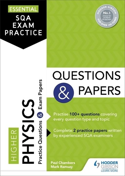 Cover for Paul Chambers · Essential SQA Exam Practice: Higher Physics Questions and Papers: From the publisher of How to Pass (Paperback Bog) (2019)