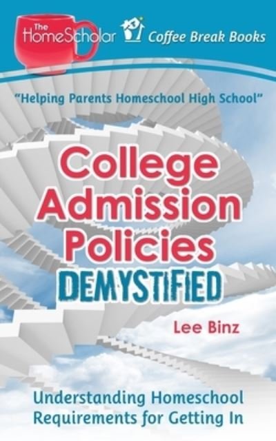 Cover for Lee Binz · College Admission Policies Demystified (Paperback Book) (2018)