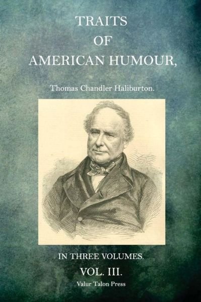 Cover for Thomas Chandler Haliburton · Traits of American Humour Volume 1 (Paperback Bog) (2015)
