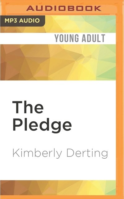 Cover for Kimberly Derting · Pledge, The (MP3-CD) (2016)