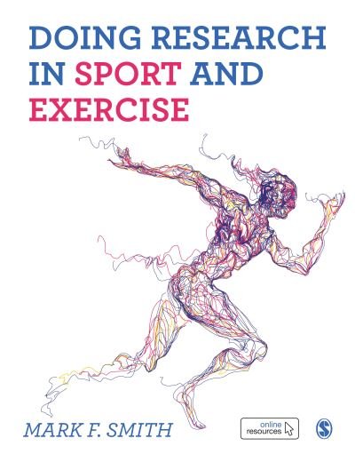 Cover for Mark Smith · Doing Research in Sport and Exercise: A Student's Guide (Pocketbok) (2021)
