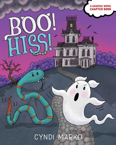 Cover for Cyndi Marko · Boo! Hiss! (Pocketbok) (2022)