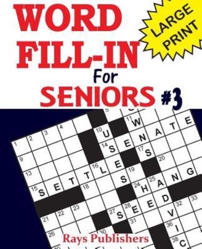 Cover for Rays Publishers · Word Fill-Ins for Seniors 3 (Paperback Book) (2017)