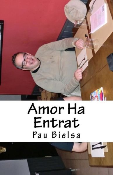 Cover for Pau Bielsa Mialet · Amor Ha Entrat (Taschenbuch) (2017)