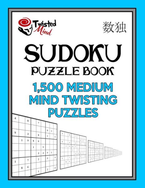 Cover for Twisted Mind · Sudoku Puzzle Book, 1,500 Medium Mind Twisting Puzzles (Paperback Book) (2017)