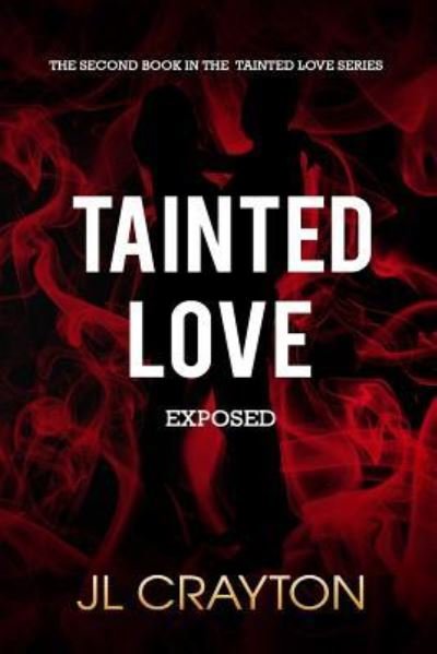 Cover for Jl Crayton · Tainted Love (Paperback Bog) (2017)