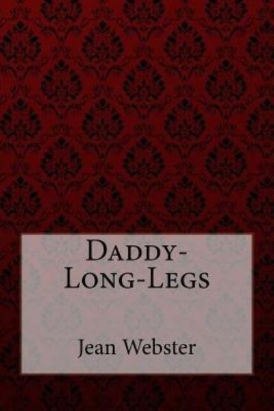 Cover for Jean Webster · Daddy-Long-Legs Jean Webster (Paperback Bog) (2017)