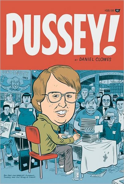 Cover for Dan Clowes · Pussey! (Pocketbok) (1997)