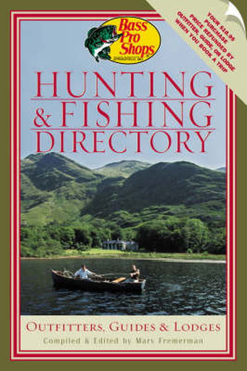 Cover for Marv Fremerman · Bass Pro Shops Hunting and Fishing Directory: Outfitters, Guides, and Lodges (Paperback Book) (2001)