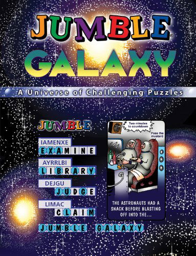 Cover for Tribune Media Services Tribune Media Services · Jumble Galaxy: A Universe of Challenging Puzzles - Jumbles (Paperback Book) [Csm edition] (2011)