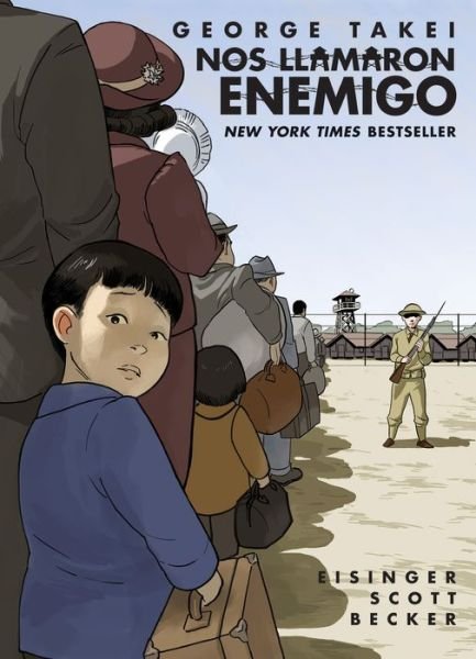 Cover for George Takei · Nos llamaron Enemigo (They Called Us Enemy) (Paperback Bog) [Spanish edition] (2020)