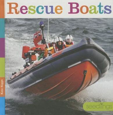 Cover for Kate Riggs · Rescue Boats (Hardcover Book) (2015)