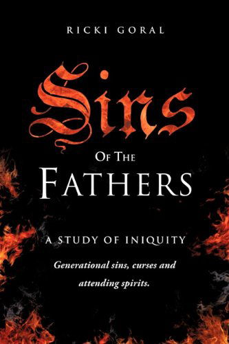 Cover for Ricki Goral · Sins of the Fathers (Paperback Book) (2011)