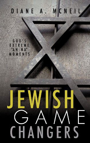 Cover for Diane A. Mcneil · Jewish Game Changers (Hardcover Book) (2012)