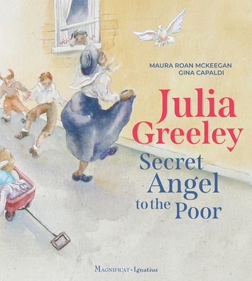 Cover for Maura Roan Mckeegan · Julia Greeley (Hardcover Book) (2022)