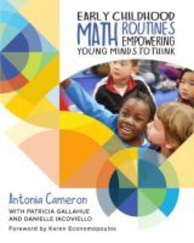 Cover for Antonia Cameron · Early Childhood Math Routines: Empowering Young Minds to Think (Pocketbok) (2020)