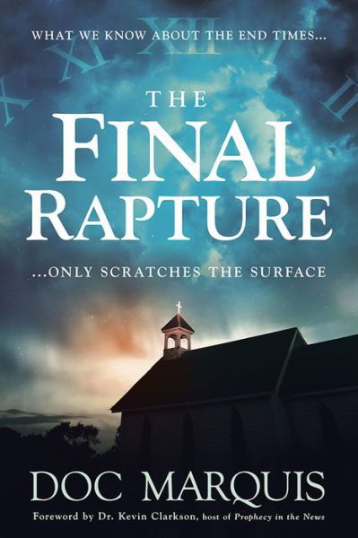 Cover for Doc Marquis · The Final Rapture (Paperback Book) (2017)