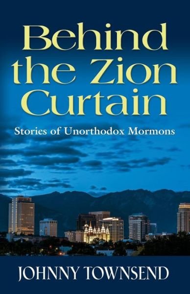 Cover for Johnny Townsend · Behind the Zion Curtain (Paperback Book) (2014)