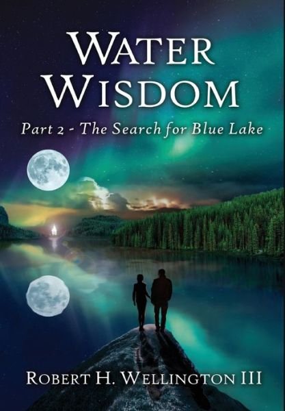 Cover for Robert Wellington · Water Wisdom (Hardcover Book) (2021)